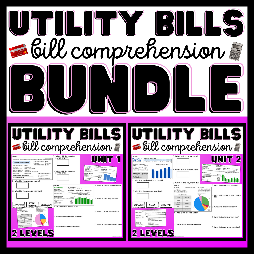 Paying Utility Bills/ Utility Bill Comprehension - BUNDLE - Life Skills BUNDLE