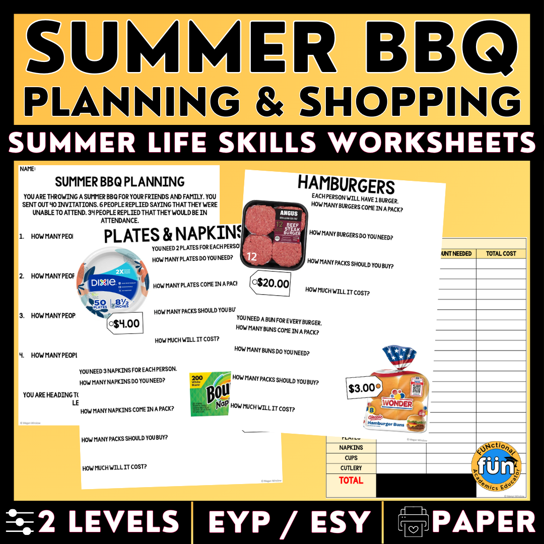 Summer BBQ Planning & Shopping - Life Skills - Math Skills - EYP/ ESY