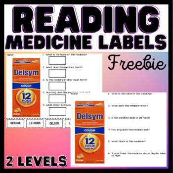 Reading Medicine Labels - FREEBIE - Functional Text - Life Skills - 2 Levels