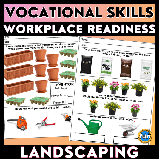 Landscaping - Vocational Skills Worksheets - Workplace Readiness - Job Skills