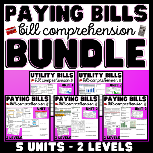 Paying Bills / Bill Comprehension BUNDLE - Reading Bills - Life Skills