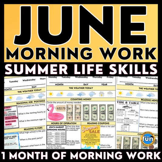 June Morning Work - Summer Life Skills - Special Education Worksheets