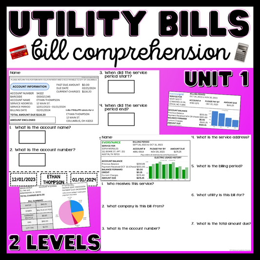 Paying Utility Bills/ Utility Bill Comprehension - Unit 1 - Life Skills