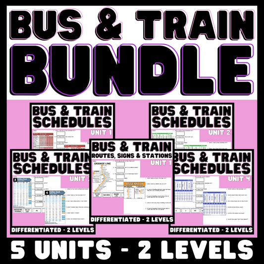 Bus & Train Schedules BUNDLE - Life Skills - Vocational - Special Education