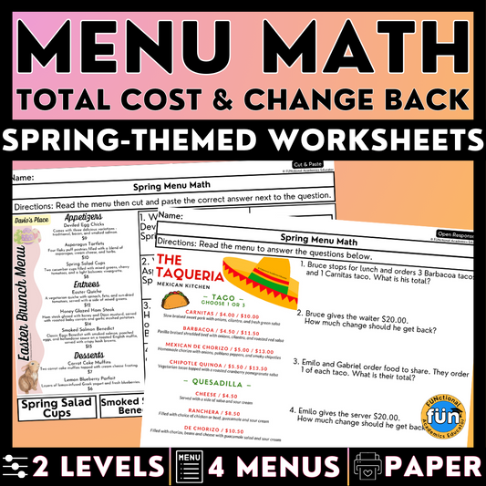 Menu Math Spring -Themed Worksheets - Total Cost & Change Back - Real-World Math