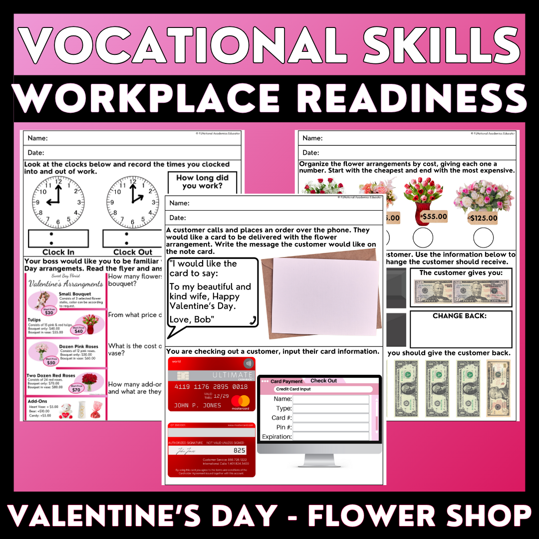 Flower Shop - Valentine's Day - Vocational Skills Worksheets - Workplace Readiness - Job Skills