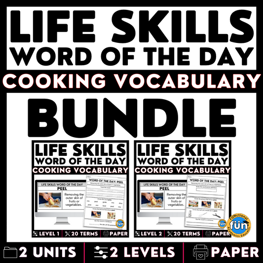 Cooking Vocabulary Bundle - Life Skills Word of the Day Level 1 & 2