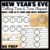 New Year's Eve Telling Time/ Time Elapsed - How Long Until Midnight?