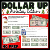 Dollar Up - Holiday Edition - Consumer Math - Life Skills